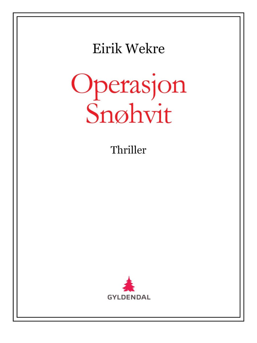 Operasjon Snøhvit - thriller