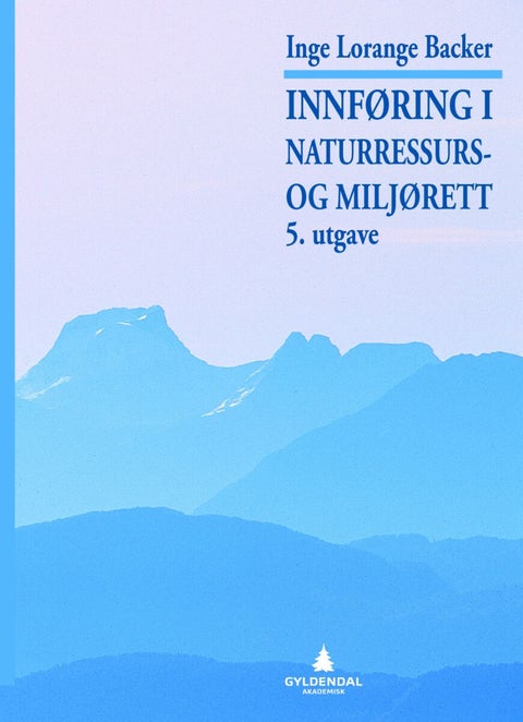 Innføring i naturressurs- og miljørett