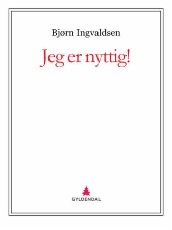 Jeg er nyttig!