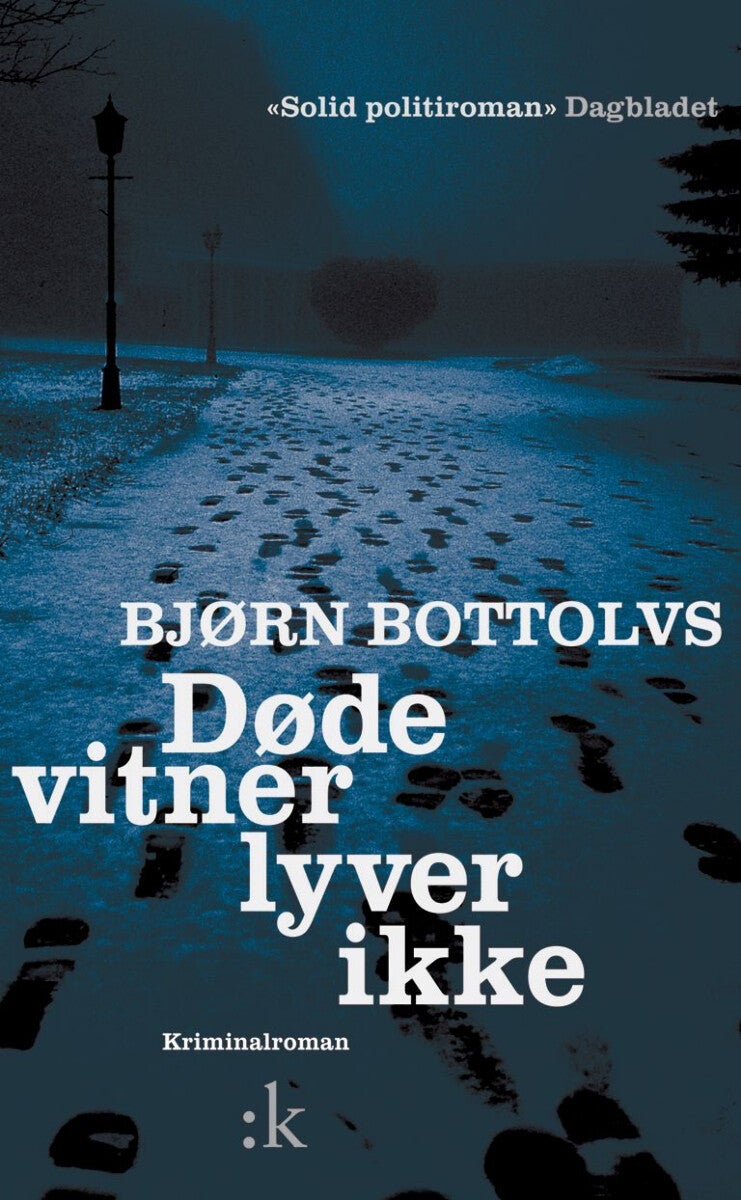 Bilde av Døde Vitner Lyver Ikke Av Bjørn Bottolvs