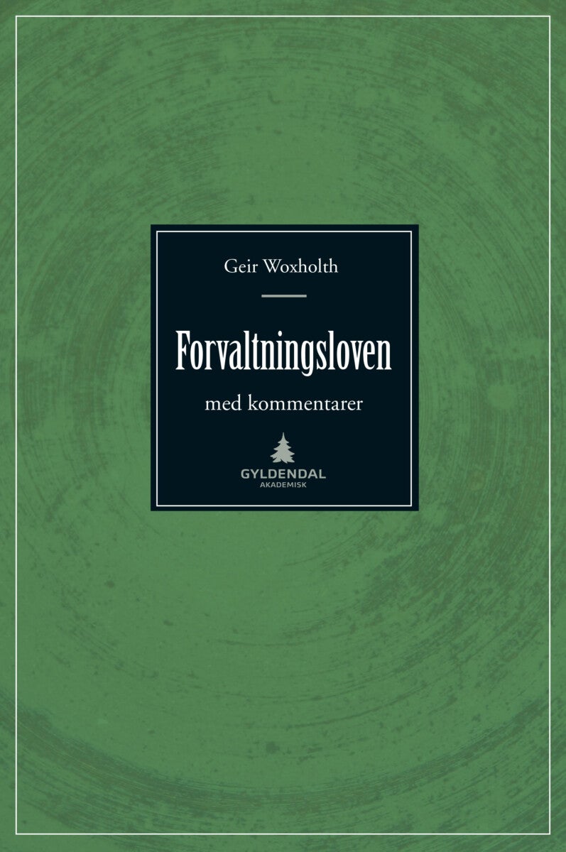 Forvaltningsloven - kommentarutgave