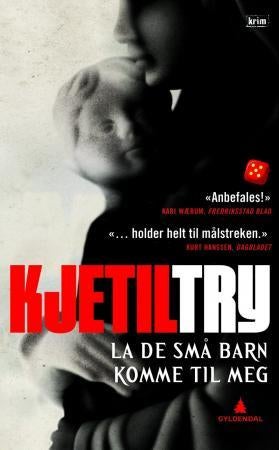 La de små barn komme til meg - kriminalroman