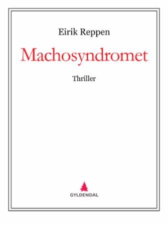Machosyndromet - thriller