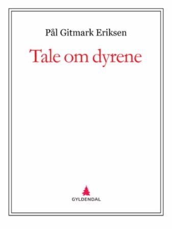 Tale om dyrene