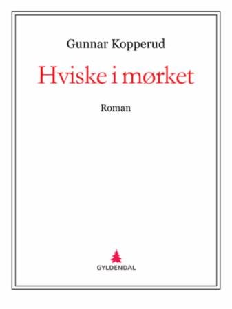 Hviske i mørket - roman