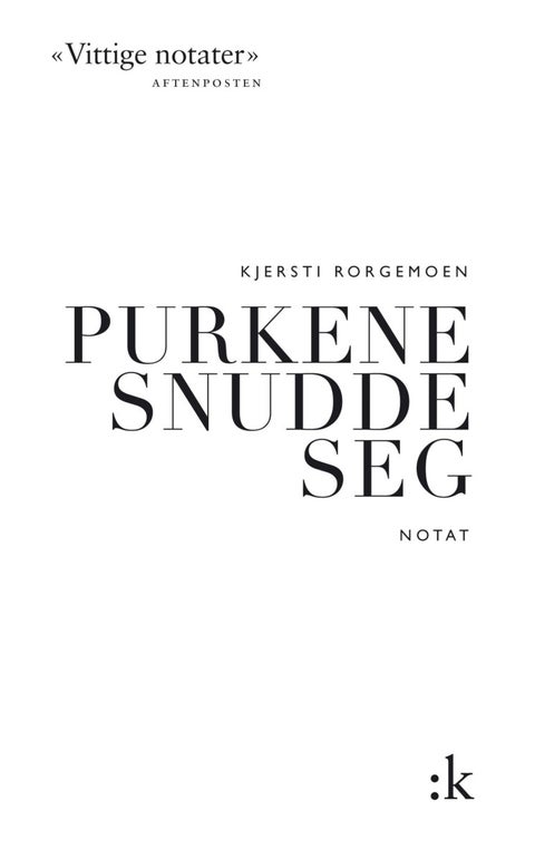 Purkene snudde seg - notat