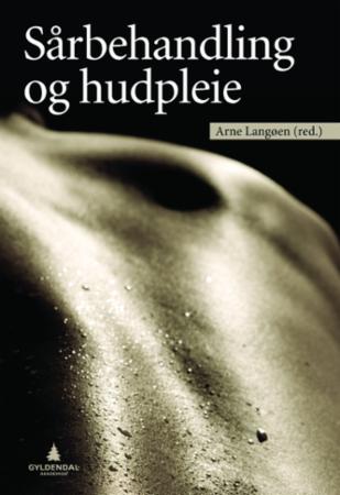 Sårbehandling og hudpleie