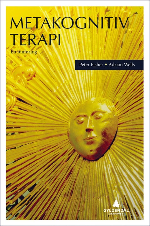 Metakognitiv terapi - en innføring