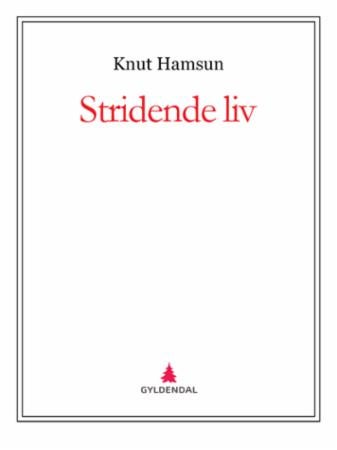 Stridende liv