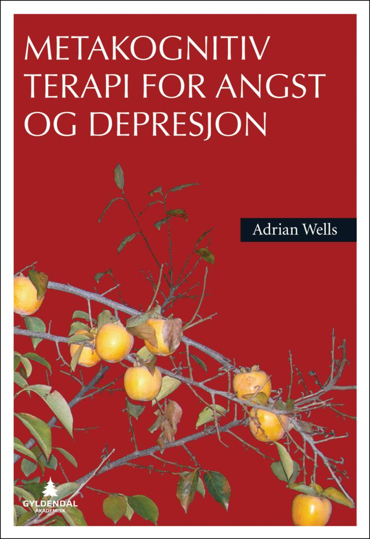 Bilde av Metakognitiv Terapi For Angst Og Depresjon Av Adrian Wells