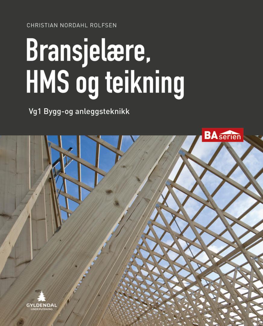Bransjelære, HMS og teikning - vg1 bygg- og anleggsteknikk