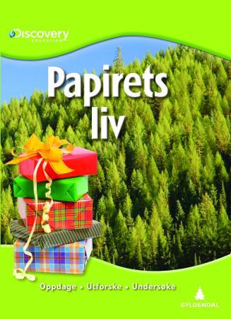 Papirets liv - oppdage, utforske, undersøke