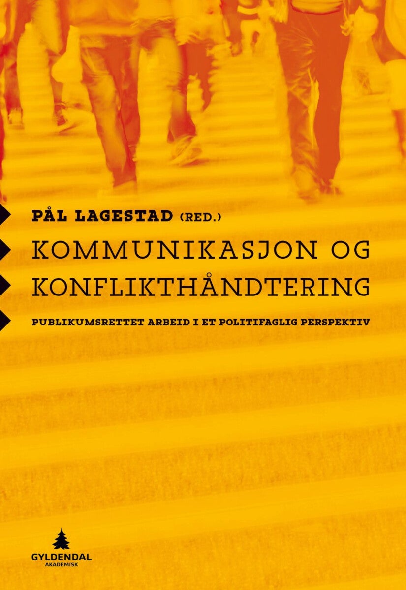 Kommunikasjon og konflikthåndtering - publikumsrettet arbeid i et politifaglig perspektiv