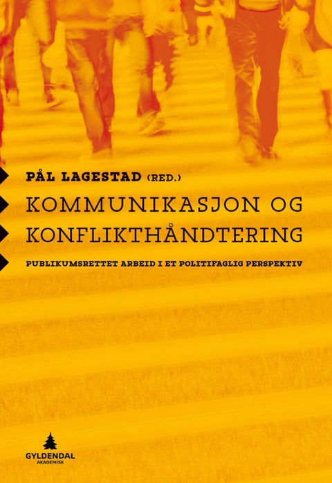 Kommunikasjon og konflikthåndtering - publikumsrettet arbeid i et politifaglig perspektiv