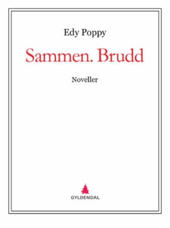 Sammen. Brudd - noveller