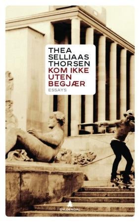 Kom ikke uten begjær