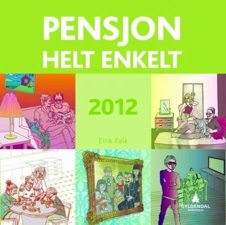 Pensjon - helt enkelt - 2012