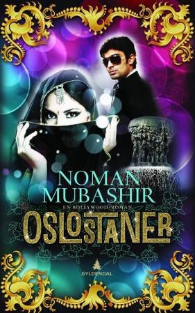 Oslostaner - en Bollywood-roman