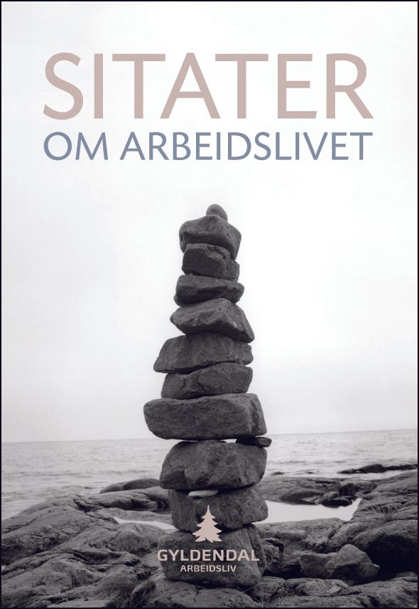 Sitater om arbeidslivet