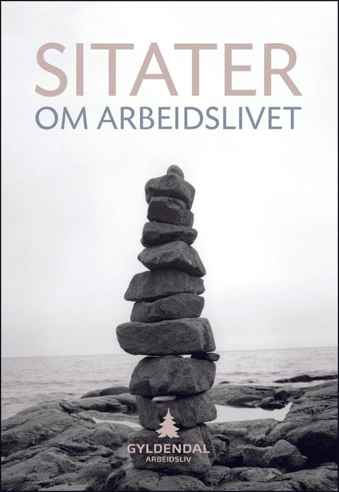 Sitater om arbeidslivet