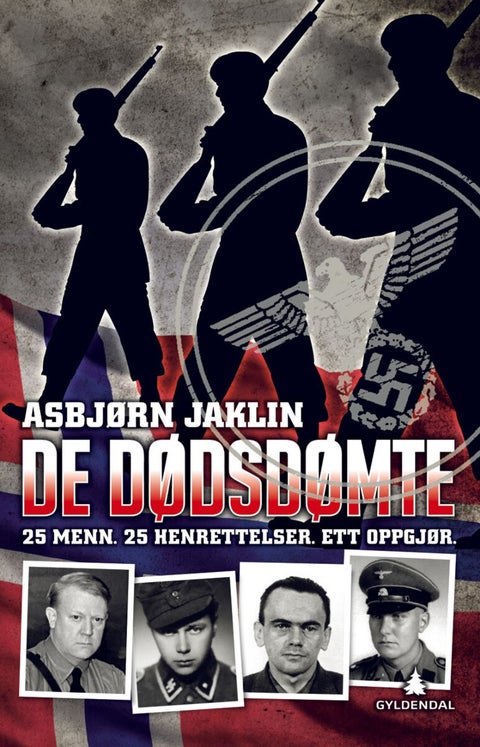 De dødsdømte - 25 menn, 25 henrettelser, ett oppgjør
