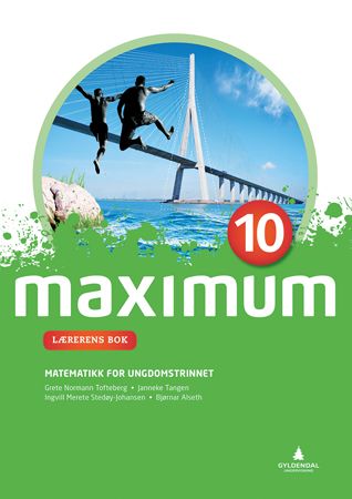 Maximum 10 - Lærerens bok : matematikk for ungdomstrinnet