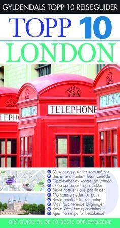 London - topp 10 : din guide til de 10 beste opplevelsene
