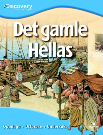 Det gamle Hellas - oppdage, utforske, undersøke
