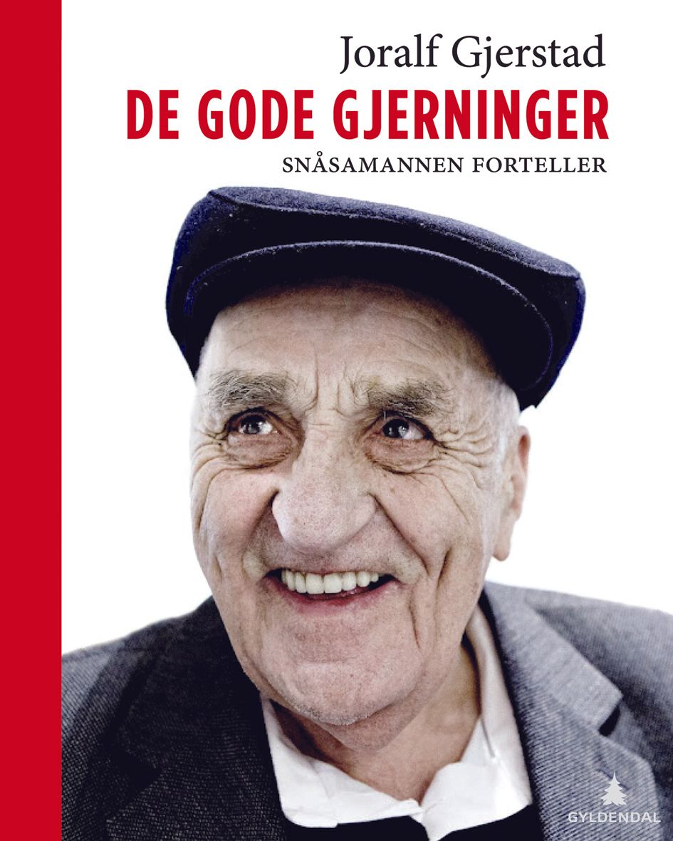 De gode gjerninger - Snåsamannen forteller