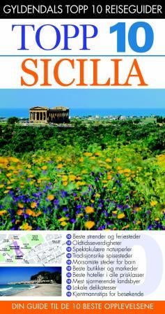Sicilia - topp 10 : din guide til de 10 beste opplevelsene
