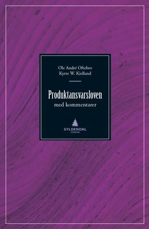 Produktansvarsloven - med kommentarer