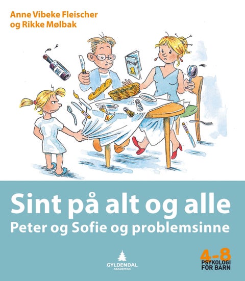 Sint på alt og alle - Peter og Sofie og problemsinne