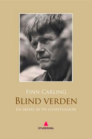 Blind verden - en skisse av en livssituasjon