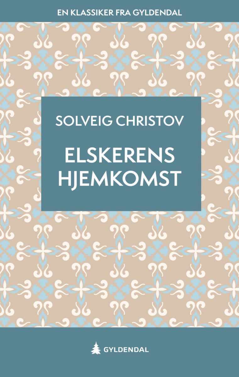 Elskerens hjemkomst - roman