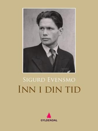 Bilde av Inn I Din Tid Av Sigurd Evensmo