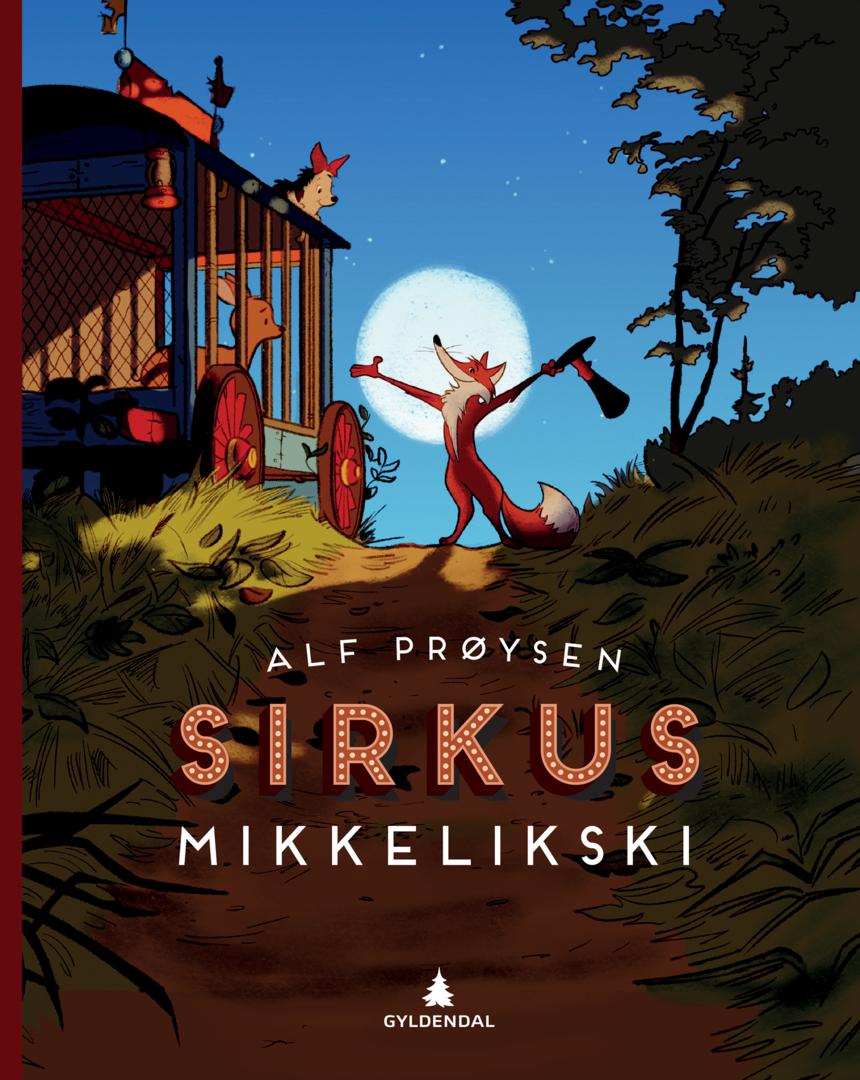 Bilde av Sirkus Mikkelikski Av Alf Prøysen