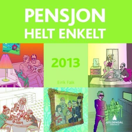Pensjon - helt enkelt - 2013