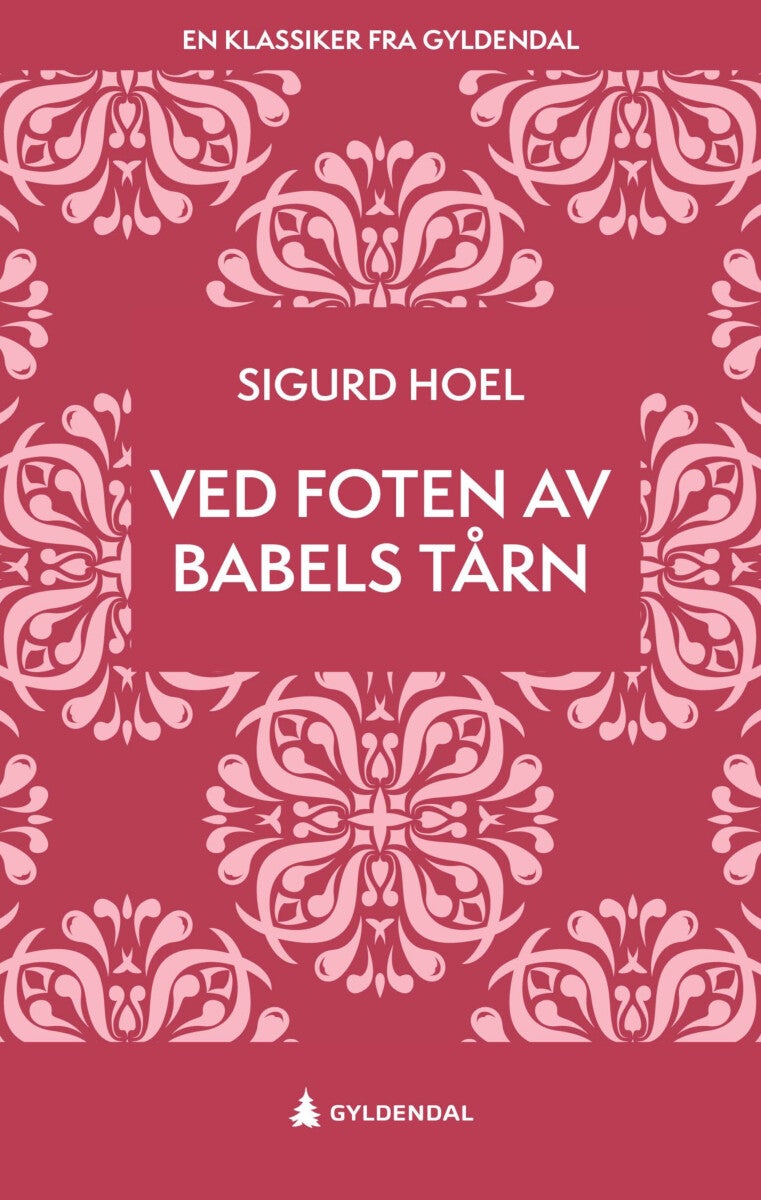 Ved foten av Babels tårn - roman