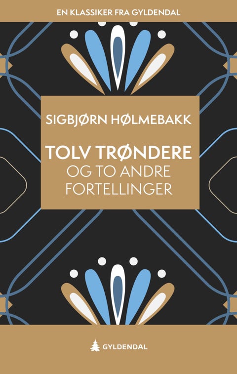Tolv trøndere og to andre fortellinger