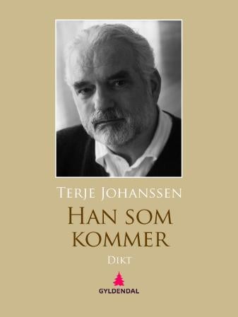 Han som kommer - dikt