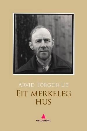 Eit merkeleg hus - dikt