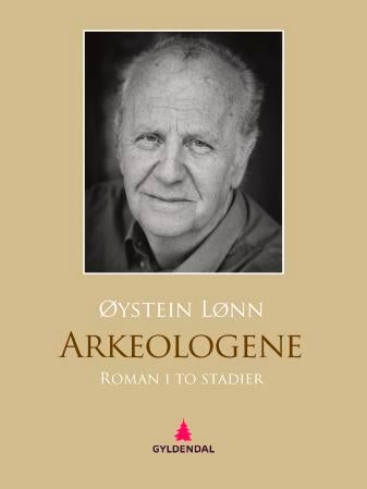 Arkeologene - roman i to stadier