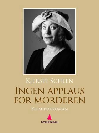 Ingen applaus for morderen - kriminalroman