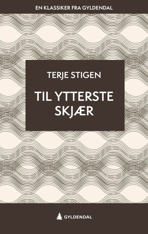 Til ytterste skjær - roman