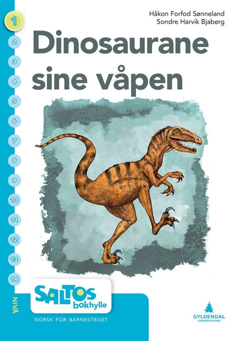 Dinosaurane sine våpen - nivå 1-2 : norsk for barnesteget