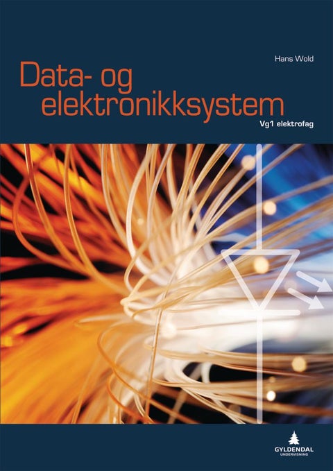 Data- og elektronikksystem - vg1 elektrofag