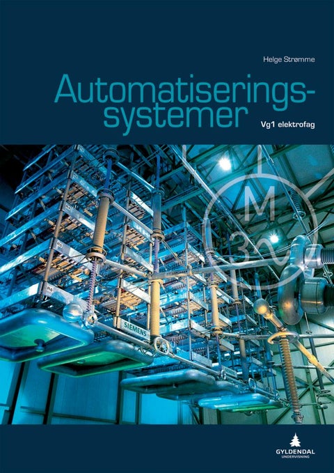Automatiseringssystem - vg1 elektrofag