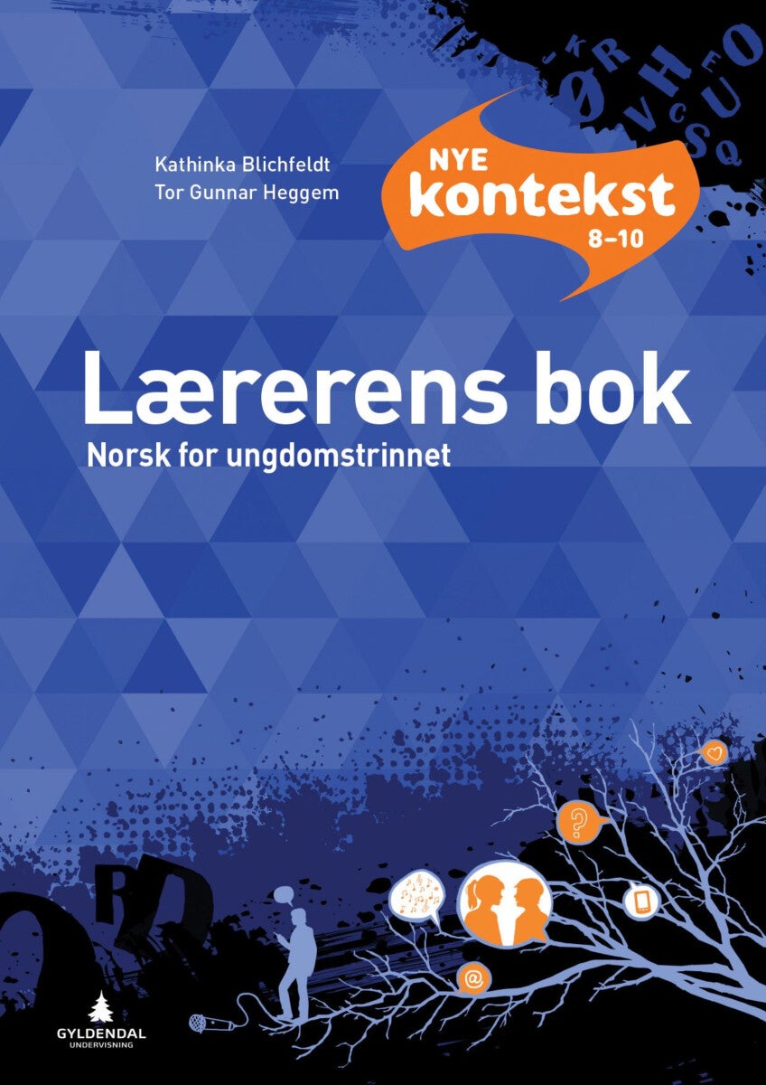 Nye Kontekst 8-10 - Lærerens bok : norsk for ungdomstrinnet