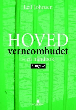 Hovedverneombudet - en håndbok