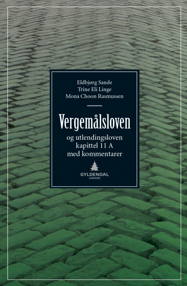 Vergemålsloven - og utlendingsloven kapittel 11A med kommentarer